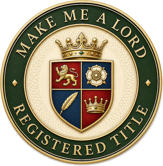 Make Me A Lord registered novelty title seal